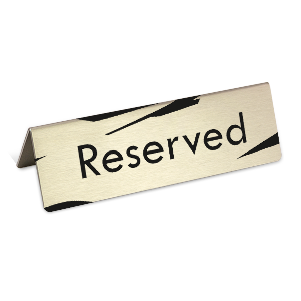 reserved signs, table numbers, table signs, reserved sign, table sign, tabletop signs, table reserved sign, tabletop numbers, metal reserved signs.